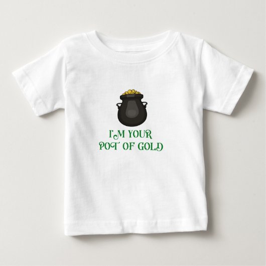 T-shirt Pour Bébé Je suis votre Pot d'Or (Devant)