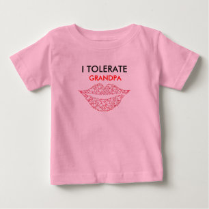 T-SHIRT POUR BÉBÉ JE TOLÈRE, GRAND-PAPA