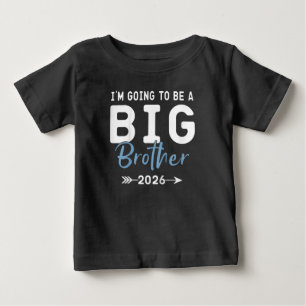T-shirt Pour Bébé Je vais être un grand frère 2026 Big Brother 2026