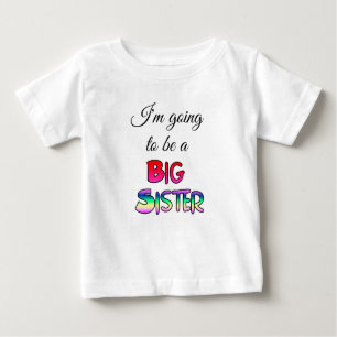 T-shirt Pour Bébé Je vais être une grande soeur