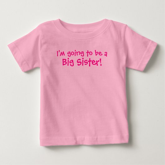 T-shirt Pour Bébé Je vais être une grande soeur (Devant)