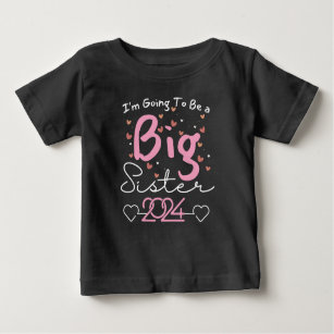 T-shirt Pour Bébé Je vais être une grande soeur 2024