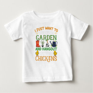 T-shirt Pour Bébé Je Veux Juste Travailler Dans Mon Jardin & Poulet