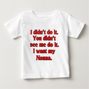 T-shirt Pour Bébé Je veux mon nonna (la grand-mère italienne)