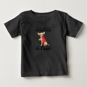 T-shirt Pour Bébé Je Vous Dis Que Je Ne Suis Pas Un Chien, A Dit Ma
