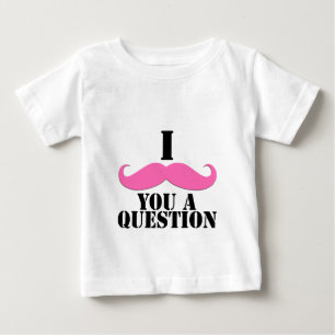 T-shirt Pour Bébé Je Vous Moustache Une Question Moustache Rose