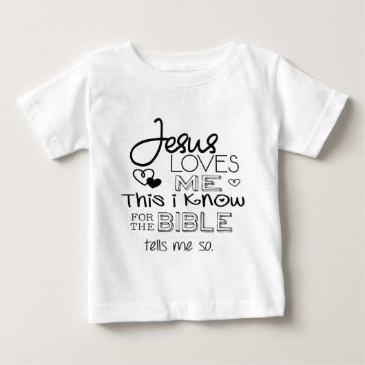 T-shirt Pour Bébé Jésus m'aime ceci que je sais (Devant)