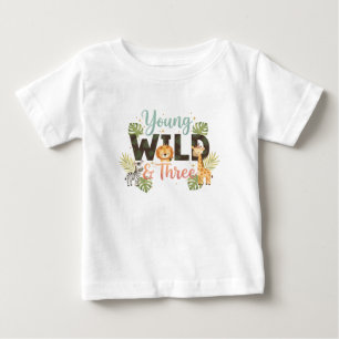T-shirt Pour Bébé Jeunes, sauvages et trois - Anniversaire safari