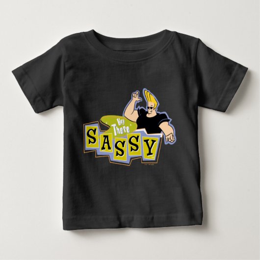 T-shirt Pour Bébé Johnny Bravo - Hey There Sassy (Devant)