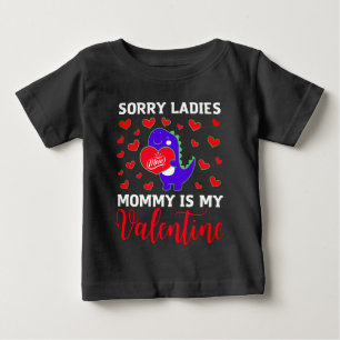 T-shirt Pour Bébé Joli Dino Désolée Mesdames Maman Est Ma Saint-Vale