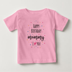 T-shirt Pour Bébé Joyeuse maman d'anniversaire