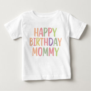 T-shirt Pour Bébé Joyeuse maman d'anniversaire
