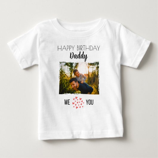 T-SHIRT POUR BÉBÉ JOYEUX ANNIVERSAIRE DADDY VÊTEMENTS BÉBÉ PHOTO PER (Devant)