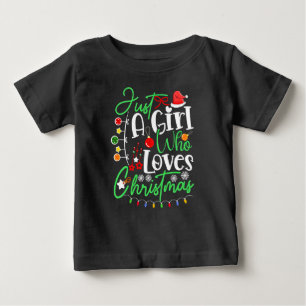 T-shirt Pour Bébé Juste une fille qui aime Noël-64714