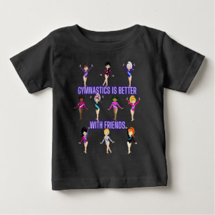 T-shirt Pour Bébé La Gymnastique Est Mieux Avec Les Amis