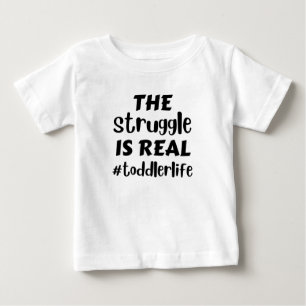 T-shirt Pour Bébé la lutte est la vraie vie des tout-petits