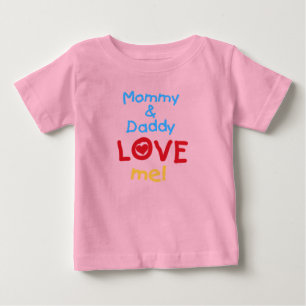 T-shirt Pour Bébé La maman et le papa m'aiment