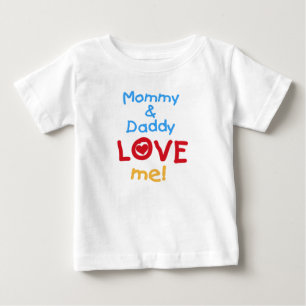T-shirt Pour Bébé La maman et le papa m'aiment