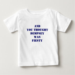T-shirt Pour Bébé La pensée Dempsey d'AndYou était fiesty
