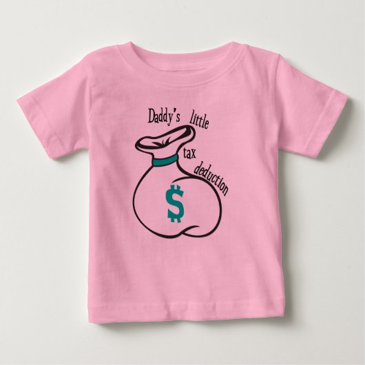 T-shirt Pour Bébé La petite déduction fiscale de papa (Devant)
