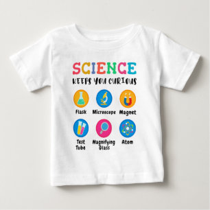 T-shirt Pour Bébé La science vous garde curieux