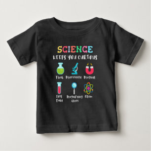 T-shirt Pour Bébé La science vous garde curieux