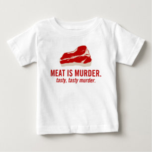 T-shirt Pour Bébé La viande est meurtre, meurtre savoureux
