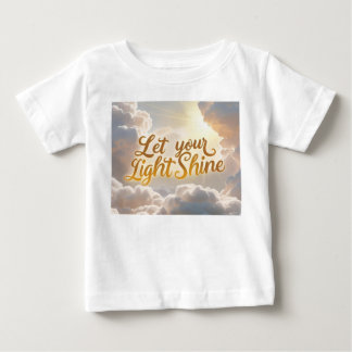 T-shirt Pour Bébé Laissez Votre Lumière Briller – Nuages Doux et Ray