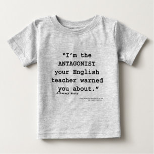 T-shirt Pour Bébé L'antagoniste votre professeur d'Anglais vous a
