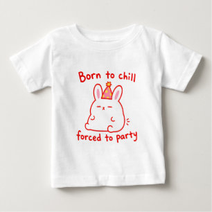 T-shirt Pour Bébé Lapin de fête Né pour se détendre