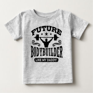 T-shirt Pour Bébé Le Bodybuilder Comme Mon Papa