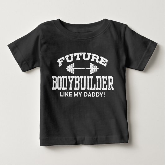 T-shirt Pour Bébé Le Bodybuilder Comme Mon Papa (Devant)