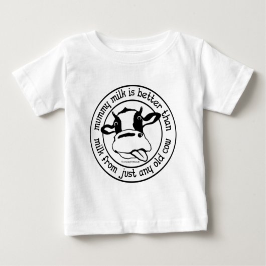 T-shirt Pour Bébé Le lait de maman, améliorent que traient juste de (Devant)