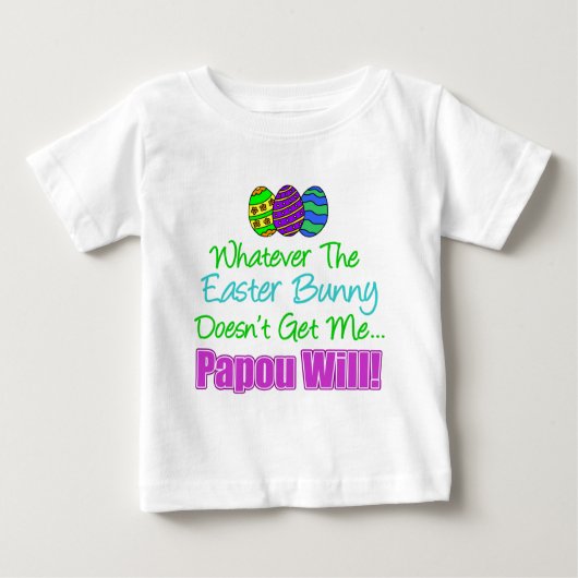 T-shirt Pour Bébé Le lapin de Pâques ne fera pas Papou (Devant)