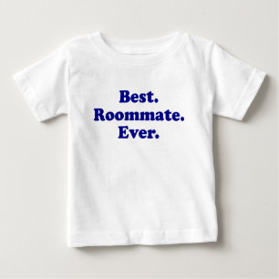 T-shirt Pour Bébé Le meilleur compagnon de chambre jamais