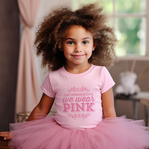 T-shirt Pour Bébé Le Mercredi, Nous Portons Une Citation Rose Funny