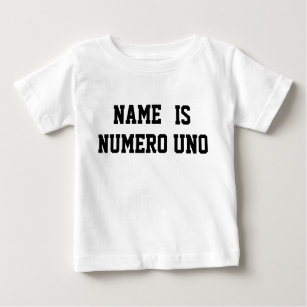 T-shirt Pour Bébé Le Nom Personnalisé Est Numero Uno