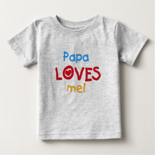 T-shirt Pour Bébé Le papa m'aime