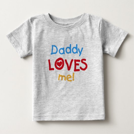 T-shirt Pour Bébé Le papa m'aime (Devant)