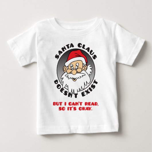 T-SHIRT POUR BÉBÉ LE PÈRE NOËL N'EXISTE PAS (Devant)