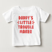 T-shirt Pour Bébé Le petit créateur de problèmes de papa (Devant)