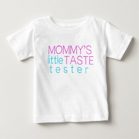 T-shirt Pour Bébé Le petit goûteur de maman (Devant)