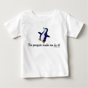 T-shirt Pour Bébé Le pingouin m'a incité à le faire !