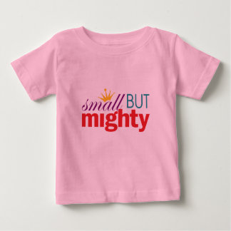 T-shirt Pour Bébé Le Pouvoir Des Filles - Petit Mais Puissant