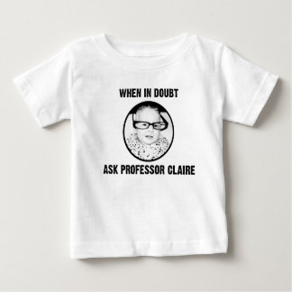 T-shirt Pour Bébé le professeur est