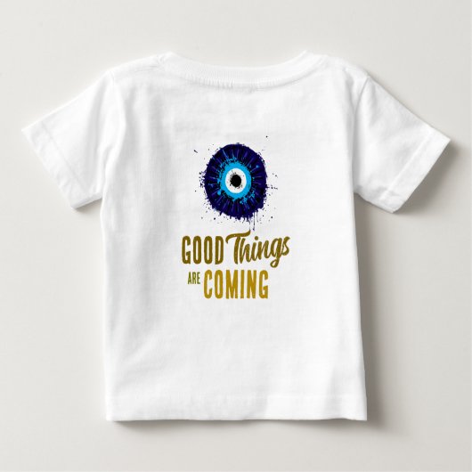 T-shirt Pour Bébé Les bonnes choses arrivent (Dos)