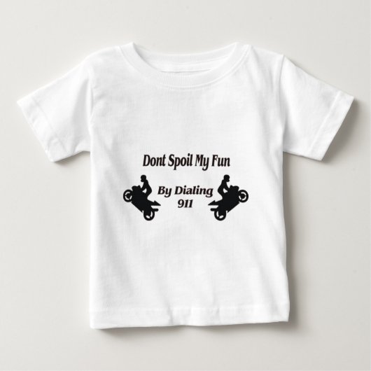 T-shirt Pour Bébé Les cascades extrêmes n'abîment pas mon amusement (Devant)