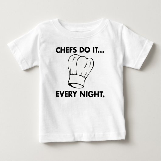 T-shirt Pour Bébé Les Chefs Le Font... Chaque nuit (Devant)