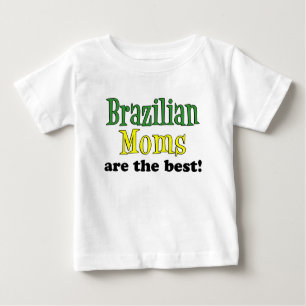 T-shirt Pour Bébé Les Moms Brésiliens Sont Les Meilleurs
