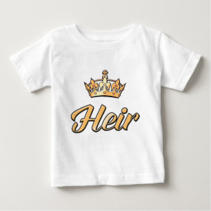 T-shirt Pour Bébé L'HÉRITIER à aller avec la PIÈCE DE RECHANGE